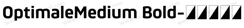 OptimaleMedium Bold字体转换